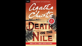 Death on the Nile A Hercule Poirot AudioBook Mystery Agatha Christie P1 [upl. by Fowle]