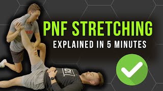 The Most Effective Stretching Technique  PNF Stretching Explained [upl. by Powder]