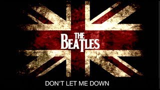 Dont Let Me Down  THE BEATLES  Subtitulada Inglés Español [upl. by Audy]