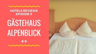 Gästehaus Alpenblick Lermoos Austria  Hotels Reviews Episode 5 [upl. by Attenwahs]