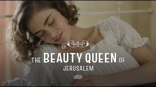 The Beauty Queen of Jerusalem  First Look Trailer English Subs  yes Studios [upl. by Patt]