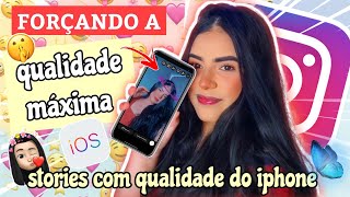 🔥 como ter QUALIDADE MÁXIMA NO STORIES DO ANDROID IGUAL IPHONE  forçando qualidade 100 🤩 2022 [upl. by Parshall]