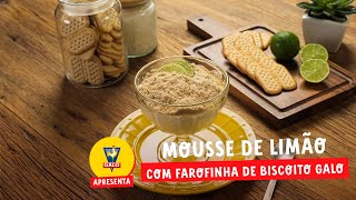 Receita de Mousse de Limão com Farofinha de Biscoito Galo [upl. by Stacy]