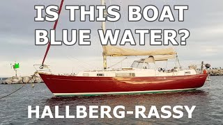 Is YOUR boat BLUE WATER HallbergRassy  Episode 121  Lady K Sailing [upl. by Tse563]