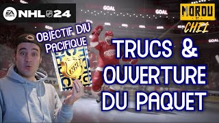 Trucs et ouverture du paquet DIV Pacifique sur NHL 24  QC  FR [upl. by Aurita535]