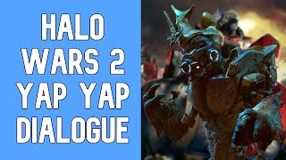 Halo Wars 2  Yap Yap Units Dialogue [upl. by Goddart]