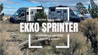 WINNEBAGO EKKO SPRINTER TOUR BEHIND THE SCENES of the RELEASE OF THE LIFESTYLE SHOOT  RV TRAVEL [upl. by Abih784]