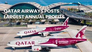 Qatar Airways Posts Largest Annual Profits in Its History [upl. by Eimyaj]