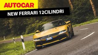 Ferrari 12Cilindri indepth review  819bhp V12 grand tourer driven [upl. by Winnie]