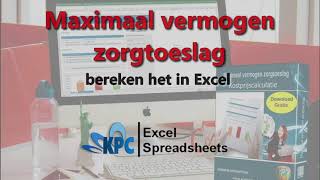 Maximaal vermogen zorgtoeslag berekenen in Excel ✅ [upl. by Anselmo495]