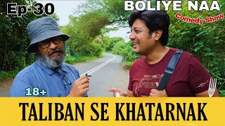 Taliban se khatarnak  PriyeshSinha Boliye Naa comedy show  Episode no 30 Funny joke [upl. by Ahsiekan75]