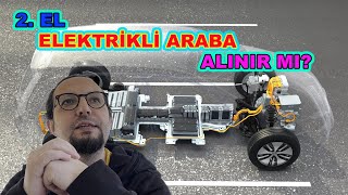 Elektrikli Araç Alınır mı İkinci Elde Elektrikli Araçların Geleceği TOGG Tesla [upl. by Ahsropal]