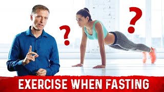 Should I Workout While I am Fasting  Dr Berg Answers [upl. by Bocyaj]