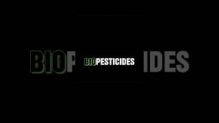 BIOPESTICIDES biopesticides  WHAT IS BIOPESTICIDE shortsviraltrending [upl. by Anikes975]