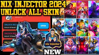 NIX INJECTOR 2024 NO PASSWORD  INJECTOR ML  APK UNLOCK ALL SKIN MOBILE LEGENDS [upl. by Rosati857]