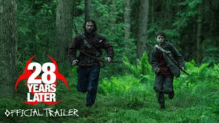 28 YEARS LATER – Official Trailer HD [upl. by Weihs]