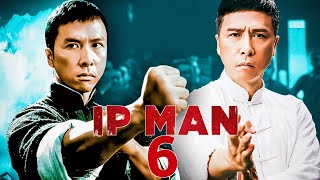 Ip Man 6 2025 Movie  Miao Xie Guanying Chen Qilong Hao Yan Fei updates Review And Facts [upl. by Nivaj]