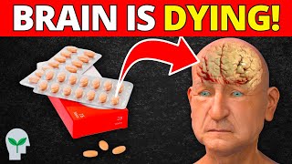 CAUSE DEMENTIA  Top 10 Medications That Destroy Your Brain [upl. by Tolliver776]