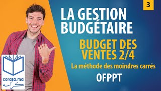 03  M20 LA GESTION BUDGÉTAIRE  Budget des ventes  2  OFPPT [upl. by Ymor]