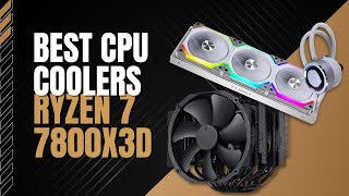 Ultimate Cooling Showdown 5 Top CPU Coolers for Ryzen 7 7800X3D [upl. by Yrhcaz]