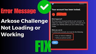 What Is Arkose Challenge On Twitter amp Why Is Twitter Arkose Challenge Not Loading or Working Fixes [upl. by Anees]