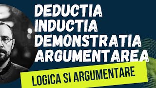 Bac 2022 Logica si argumentare  Deductia inductia demonstratia corectitudinea in argumentare [upl. by Sheff273]