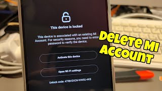 How to Remove Mi Account Lock All Xiaomi Remove Mi Account Permanent [upl. by Fachanan68]