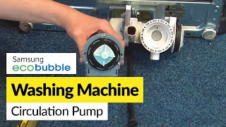 How to Replace the Circulation Pump on a Samsung ecobubble Washing Machine [upl. by Ottilie]