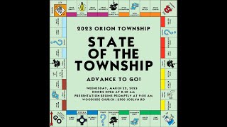 Orion Township State of the Township Address 2023 [upl. by Zarah960]