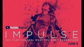 IMPULSE SEASON 1 Official Trailer 2018 YouTube Originals [upl. by Klarika]