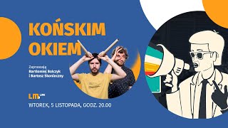 Końskim Okiem 19 [upl. by Latsryk758]