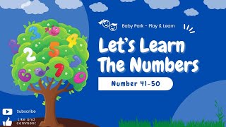 Learn Number 41 to 50  Basic Educational Videos  Learning Numbers [upl. by Tamar521]