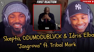 Skepta Idris Elba ODUMODUBLVCK  Jangrova  FIRST REACTION [upl. by Sindee]