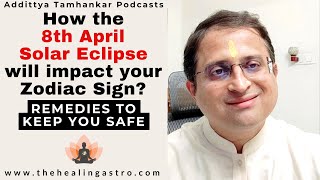 How 8th April Solar Eclipse will impact your Zodiac Sign solareclipse solareclipse2024 jyotish [upl. by Ocker]