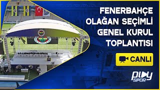 🔴 CANLI Fenerbahçe Olağan Seçimli Genel Kurul Toplantısı [upl. by Leann]