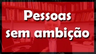 Pessoas sem ambição  Flávio Gikovate [upl. by Nasya879]