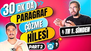 TR 1incisi 20 Saniyede Paragrafı Nasıl Çözüyor PART 2  30 DKde PARAGRAFI FULLE yks yks2025 [upl. by Leval]