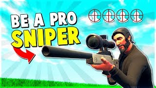 4 Ways to be a PRO SNIPER in 10 Minutes  Fortnite Advanced Tips and Tricks [upl. by Baxie]