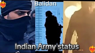 😎❤ Indian Army Best Song  Indian Army Status 🔥❤️ army ima motivation [upl. by Akimal]