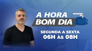 AO VIVO PROGRAMA A HORA BOM DIA  EDIÇÃO DE 15102024 [upl. by Pennington]