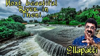 Ellapatti  Theni  Chinnamanur  Famous River  VTV Ganesh sir  Theni Jilla  Travel [upl. by Redford]