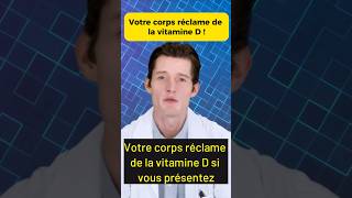 Votre corps réclame de la vitamine D  shorts vitamind [upl. by Elsi]