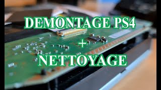 DEMONTAGE PS4  NETTOYAGE [upl. by Whale811]