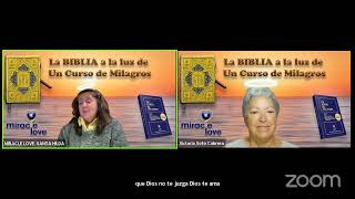 UCDM La Biblia a la luz de Un Curso De Milagros wwwMIRACLELOVE SANTA HILDA NÚÑEZ2112024 [upl. by Lytle]