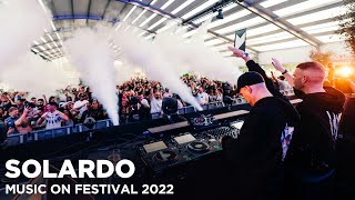 SOLARDO at Music On Festival 2022 [upl. by Fredia]