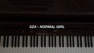 SZA  Normal Girl Piano Cover Sheet Music [upl. by Leuamme389]