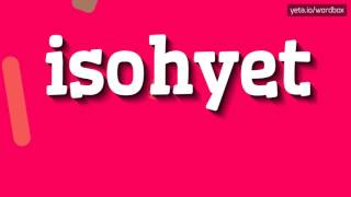 ISOHYET  HOW TO PRONOUNCE IT [upl. by Octavian]