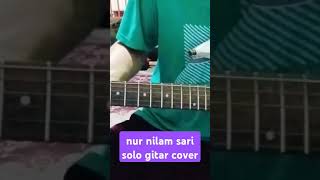 Nur Nilam SariAwie amp SEARCH gitar solo cover 🎸 [upl. by Enamrahc587]