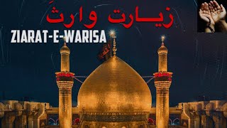 Ziarat e Warisa  With translation in 3 different languages [upl. by Enirak]