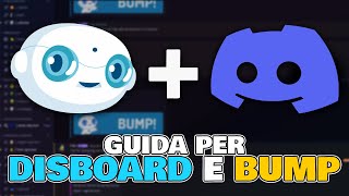 Guida a DISBOARD Aumenta la Visibilità del Tuo Server Discord con i Bump [upl. by Florence510]